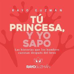 Tú princesa, yo sapo (MP3-Download) - Guzmán, Rayo