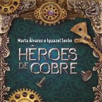 Héroes de cobre (MP3-Download)
