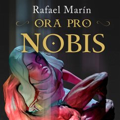 Ora Pro Nobis (MP3-Download) - Trechera, Rafael Marín