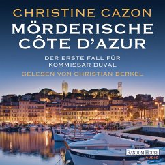 Mörderische Côte d'Azur. Der erste Fall für Kommissar Duval.