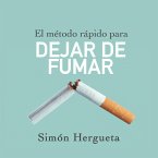 El método rápido para dejar de fumar (MP3-Download)