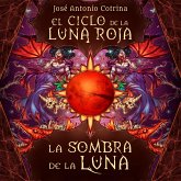 El ciclo de la luna roja 3: La Sombra de la Luna (MP3-Download)