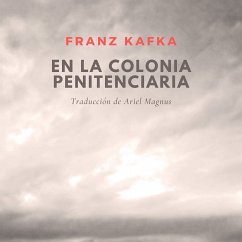En la colonia penitenciaria (MP3-Download) - Kafka, Franz