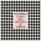 Como una historia de terror. Y otros relatos (MP3-Download)