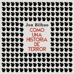 Como una historia de terror. Y otros relatos (MP3-Download) Cover Como una historia de terror. Y otros relatos (MP3-Download)