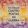 Cuatro poetas en guerra (MP3-Download) - Bild 1