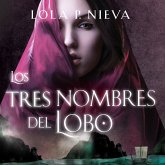 Los tres nombres del lobo (MP3-Download) Los tres nombres del lobo (MP3-Download)