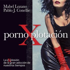 PornoXplotación (MP3-Download) - Lozano, Mabel; Conellie, Pablo J.