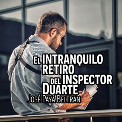 Cover El intranquilo retiro del inspector Duarte (MP3-Download)