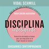 Disciplina inteligente. Manual de... - Bild 1