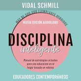 Disciplina inteligente. Manual de estrategias actuales para una educación en el hogar basada en valores (MP3-Download)