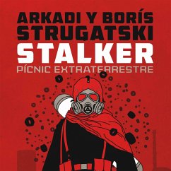 Stalker. Pícnic extraterrestre (MP3-Download) - Strugatski, Arkadi; Strugatski, Borís