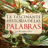 La fascinante historia de las palabras (MP3-Download)
