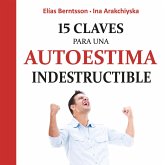 15 claves para una autoestima indestructible (MP3-Download)