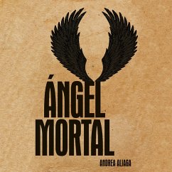 Angel mortal (MP3-Download) - Aliaga, Andrea