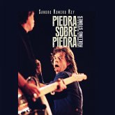 Piedra sobre piedra. Confesiones de un adicto a los Rolling Stones (MP3-Download)