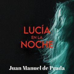 Lucía en la noche (MP3-Download) - de Prada, Juan Manuel