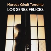 Los seres felices (MP3-Download) Los seres felices (MP3-Download)