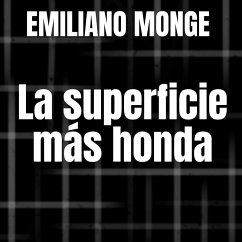 La superficie más honda (MP3-Download) - Monge, Emiliano