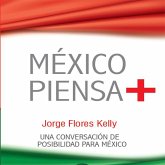 México piensa + (positivo) (MP3-Download)