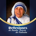 Reflexiones de Santa Teresa de Calcuta (MP3-Download)