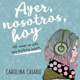 Ayer, nosotros, hoy (MP3-Download)