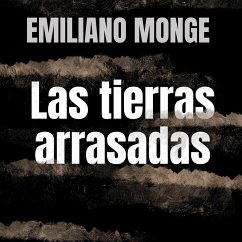 Las tierras arrasadas (MP3-Download) - Monge, Emiliano