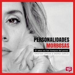 Cover Personalidades Morbosas. El amor en los tiempos del porno (MP3-Download)