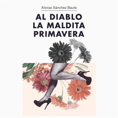 Cover Al diablo la maldita primavera (MP3-Download)