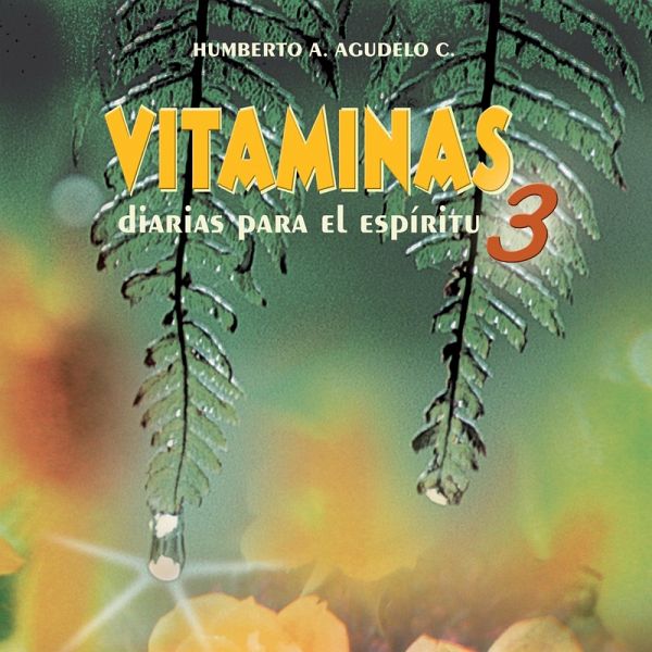 Vitaminas diarias para el espíritu 3 (MP3-Download)
