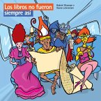 Los libros no fueron siempre así (MP3-Download)