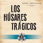 Los húsares trágicos 2 (MP3-Download) Los húsares trágicos 2 (MP3-Download)