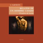 Relatos de un hombre casado. Hombres de barrio (MP3-Download)