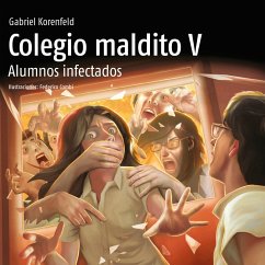 Cover Colegio Maldito V. Alumnos infectados (MP3-Download)