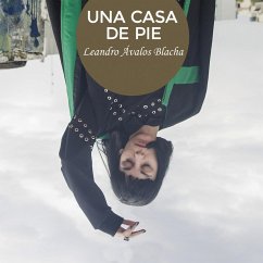 Una casa de pie (MP3-Download) - Blacha, Leandro Ávalos