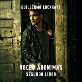 Voces Anónimas. Historias y leyendas del universo mágico II (MP3-Download) Voces Anónimas. Historias y leyendas del universo mágico II (MP3-Download)