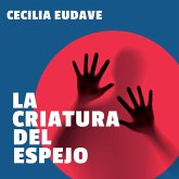 La criatura del espejo (MP3-Download)