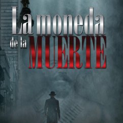 La moneda de la muerte (MP3-Download) - Escalona, Enrique