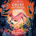 La cólera en los tiempos del amor (MP3-Download)