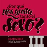 ¿Por qué nos gusta tanto el sexo? Edad Media III (MP3-Download) ¿Por qué nos gusta tanto el sexo? Edad Media III (MP3-Download)