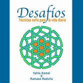 Desafíos: técnicas sufís para la vida diaria (MP3-Download)