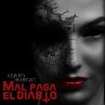 Mal paga el diablo (MP3-Download) - Bild 1