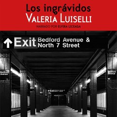 Los ingrávidos (MP3-Download) - Luiselli, Valeria