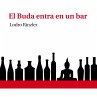 El Buda entra en un bar (MP3-Download) - Bild 1
