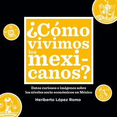 ¿Cómo vivimos los mexicanos? (MP3-Download) - Romo, Humberto Lopez