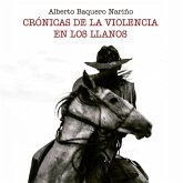 Crónicas de la violencia en los Llanos (MP3-Download)