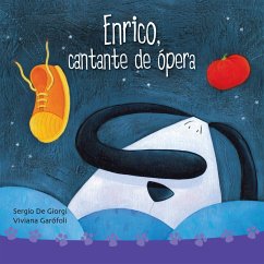 Enrico, cantante de ópera (MP3-Download) - Garófoli, Viviana; de Giorgi, Sergio