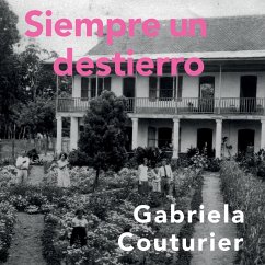 Siempre un destierro (MP3-Download) - Couturier, Gabriela