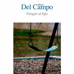 Vengar al hijo (MP3-Download) - del Zaldívar, Miguel Campo