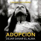 Adopción. Dejar sanar el alma (MP3-Download)